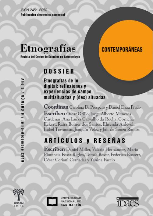 					Ver Vol. 5 Núm. 9 (2019): Etnografías Contemporáneas
				